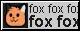 88x31px badge reading: Fox fox fox fox fo-