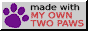 88x31px badge reading: Made with my own two paws